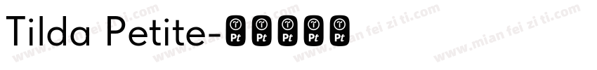Tilda Petite字体转换